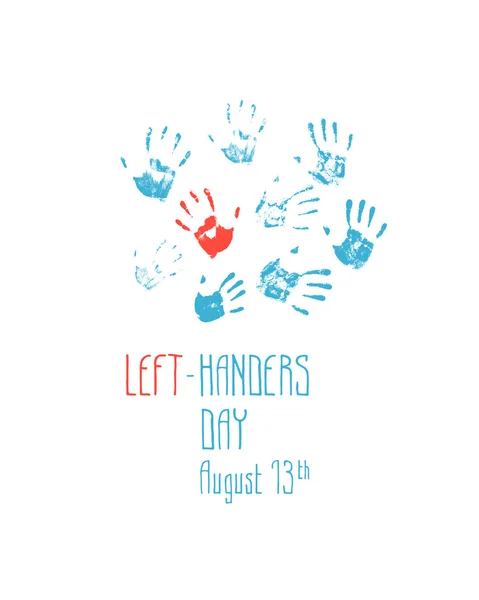 左撇子的一天。8 月 13 日。印左手之间打印 — 图库矢量图片