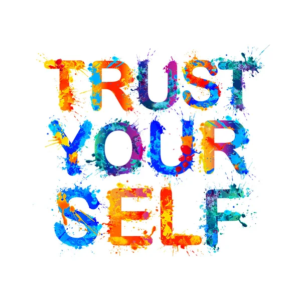 Trust yourself. Motivation inscription — Stock Vector