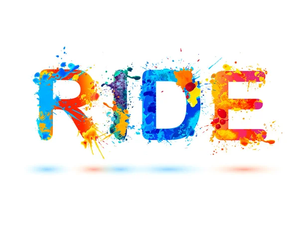 Ride. Splash paint word — Stock Vector