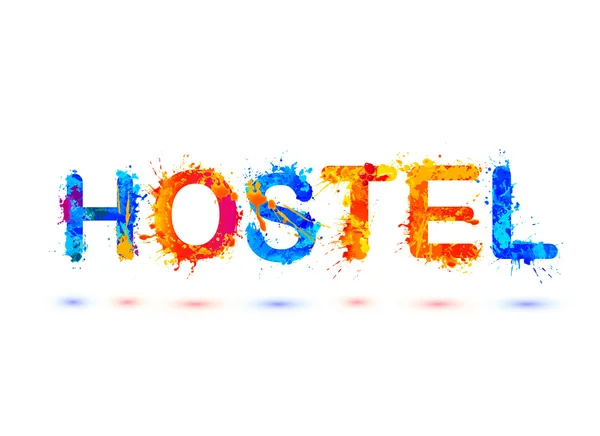 Hostal. Palabra de pintura Splash — Vector de stock