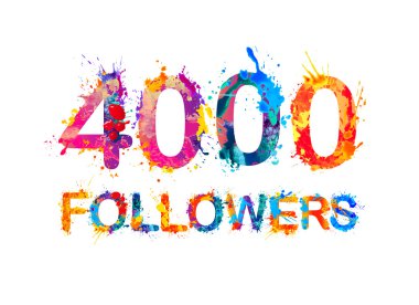 4000 (dört bin) takipçileri.