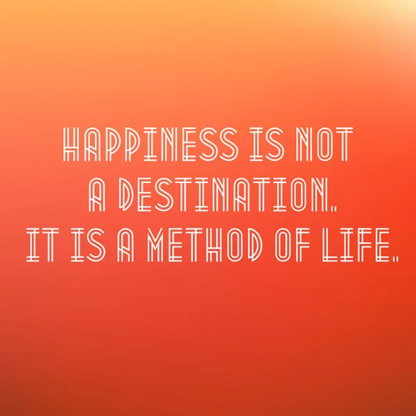 Inspirational Typographic Quote Vector - Happiness is a journey not a destination - Stok Vektor