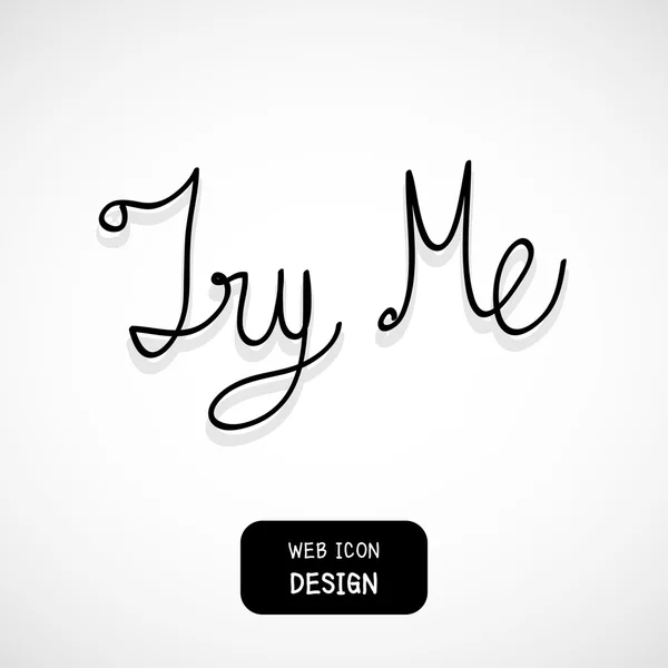 Vector Try Me, typographie grossière pour affiche. Illustration EPS10 — Image vectorielle