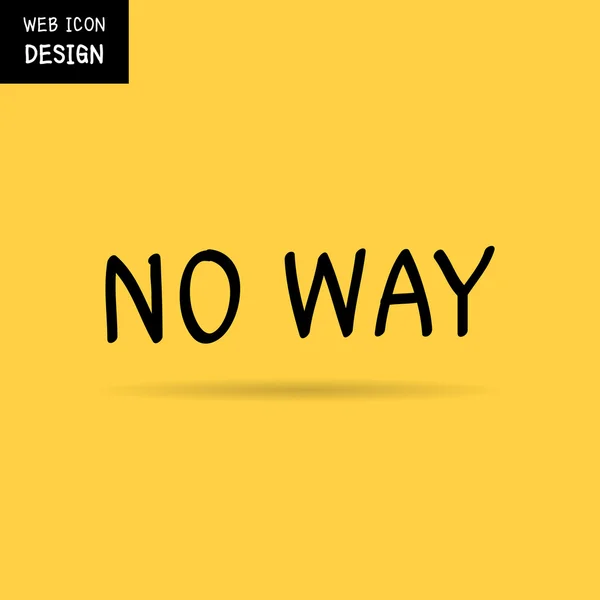 Вектор No Way каліграфія, No Way Lettering, No Way hand writeing — стоковий вектор