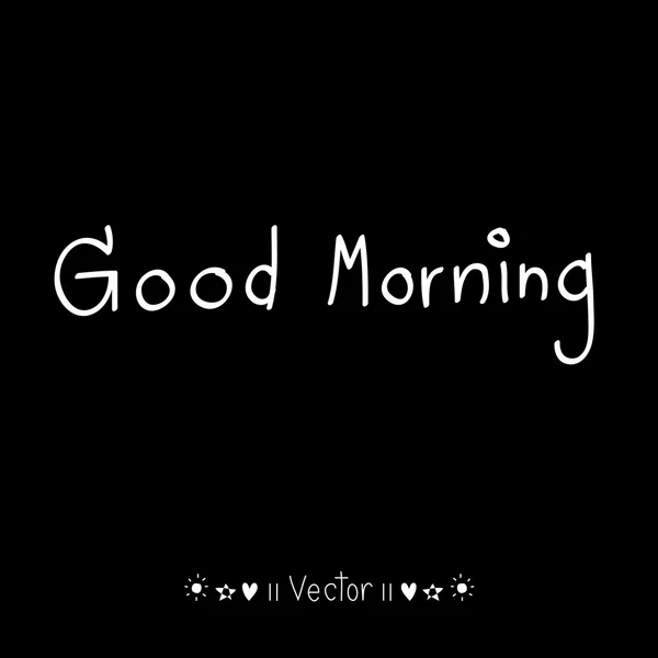 Vector good morning, hand lettering text, handmade calligraphy, Illustration EPS10 — Stock Vector