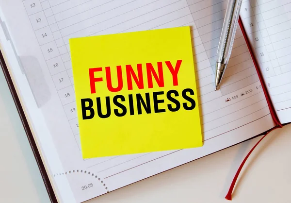 Funny Business Text Auf Notizpapier Geschäftskonzept — Stockfoto