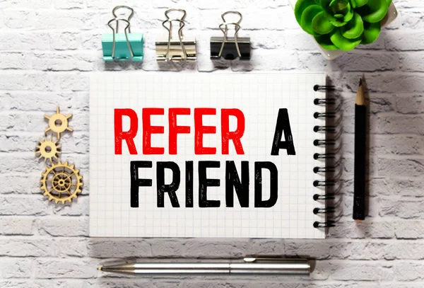 Text Refer Friend Written White Paper Pen Cup Coffee Aside — Stock Photo, Image