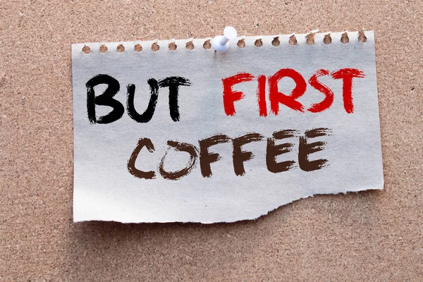 Najpierw Piję Kawę Potem Robię Różne Rzeczy Cytat Kawy Pisany — Zdjęcie stockowe