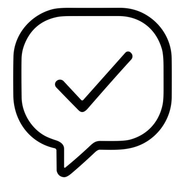 A simple black and white line art icon of a checkmark inside a chat bubble. This symbol represents a confirmed message, completed task, or positive verification.