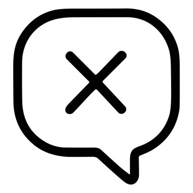 Konuşma ya da sohbet baloncuğu tasvir eden minimalist siyah beyaz çizgi ikonu. Kabarcığın içinde bir haç ya da X sembolü vardır, bir mesajda silmeyi, iptal etmeyi, kapatmayı ya da hatayı temsil eder..