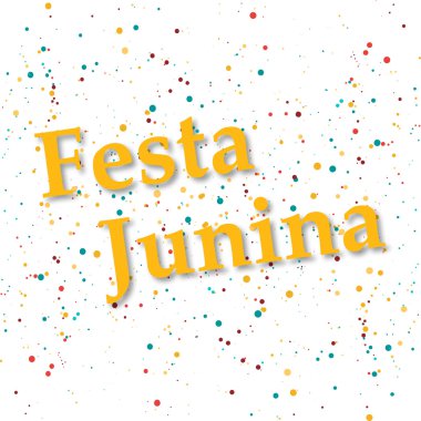 konfeti arka plan vektör çizim eps 10 Festa junina