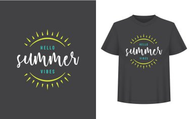 Yaz alıntısı ya da söylemi tişört, kupa, tebrik kartı ve fotoğraf kaplamaları için kullanılabilir