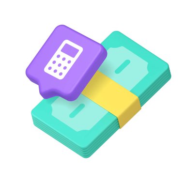 Money stack with calculator speech bubble for finance, budgeting, accounting, payment, investment, cash, economy, calculation, banking, business, finance app. 3d icon realistic vector illustration