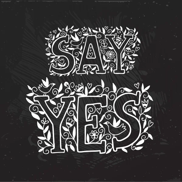 Say yes on black background. — Stock Vector