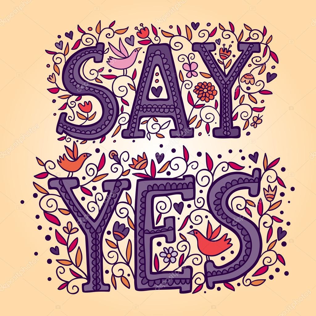 Purple words say yes. Stock Vector Image by ©Apolinarias 57816827