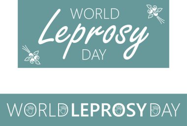 Letting World Leprosy Day, Bulaşıcı Hastalıklar Günü 'nün anısına herkese tetikte olmalarını hatırlatmak için