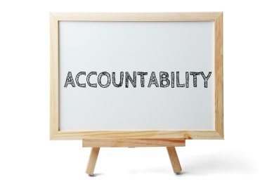 Small whiteboard with text Accountability is isolated on white background. clipart