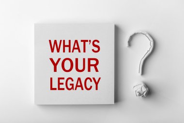 Metin Your Legacy ve soru işareti nedir
