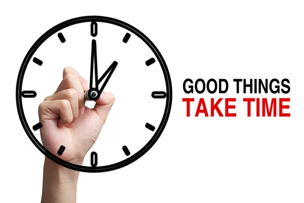 Good Things Take Time Concept — Stock Photo, Image