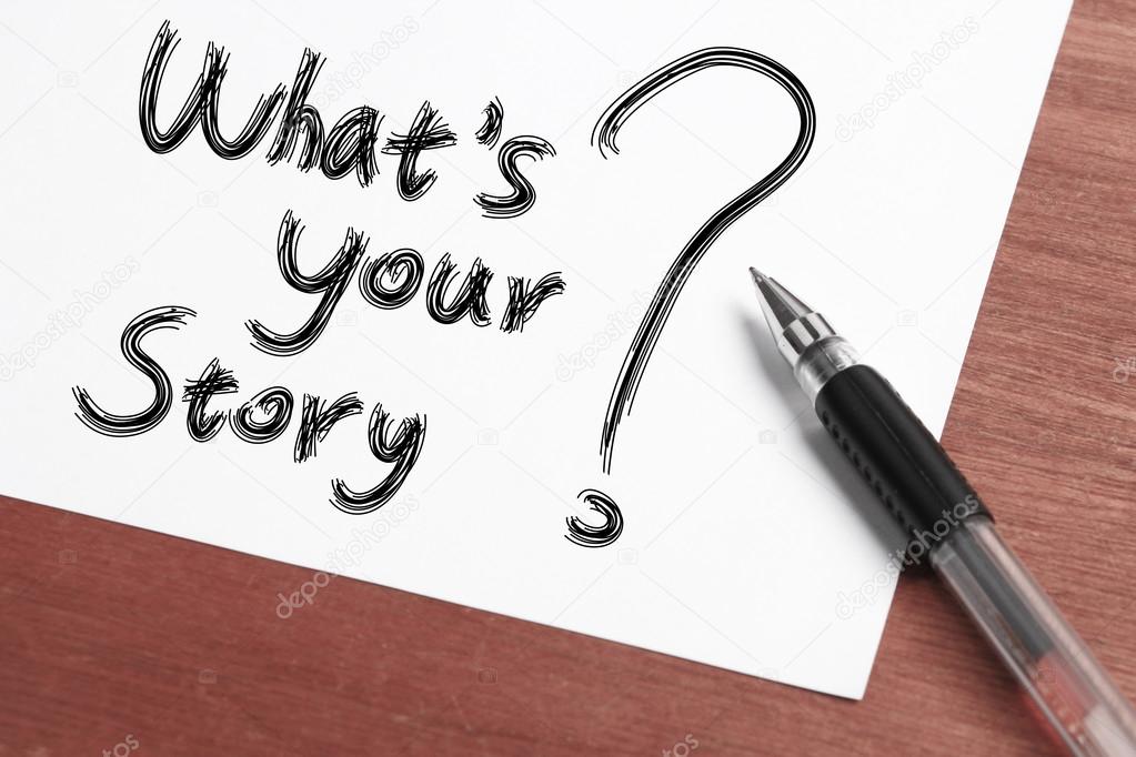 Whats Your Story