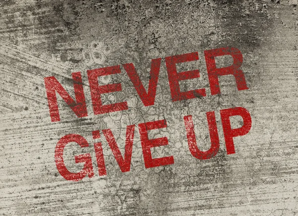 Never give up