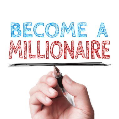 Bir milyoner olmak