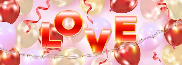 情人节背景与现实的气球 闪亮的花环和题词爱情 矢量贺卡 邀请函或横幅模板 — 图库矢量图片