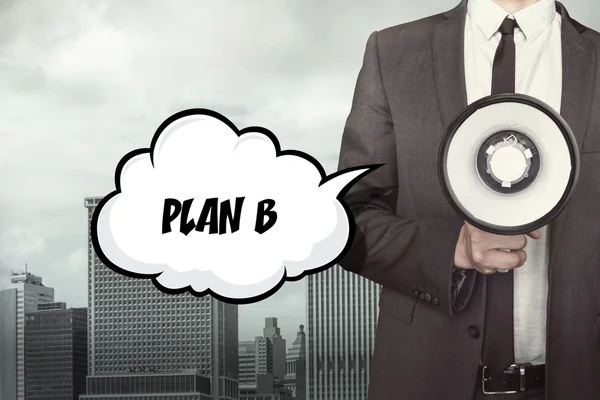 Plán B text na bublinu s podnikatelem a megafon — Stock fotografie