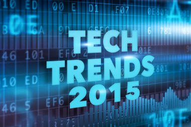 Tech Trendler 2015 kavramı