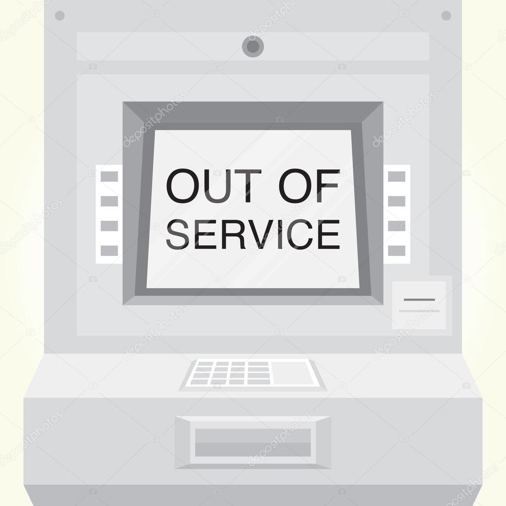 ATM machine is out of service
