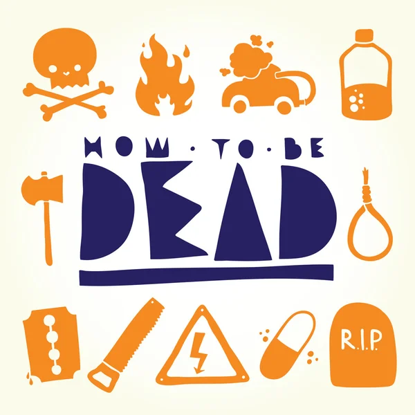 How to be dead objects — Stock Vector