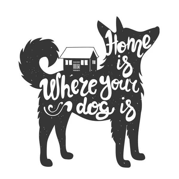 Home is where your dog is — Stock Vector