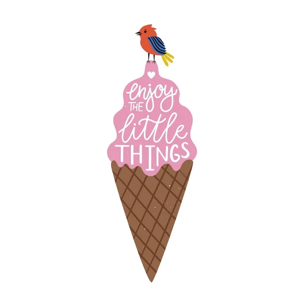 Illustrazione Vettoriale Con Cono Gelato Uccello Frase Lettering Goditi Piccole — Vettoriale Stock