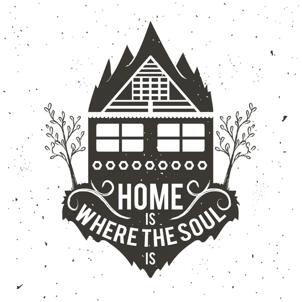Doma, kde je duše. — Stockový vektor
