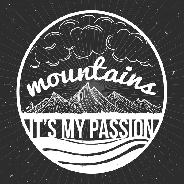 Les montagnes, c'est ma passion. Affiche typographique — Image vectorielle