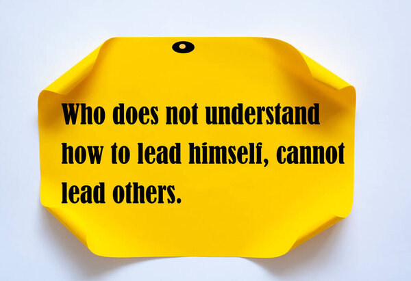 Вдохновляющая мотивационная цитата. Кто не понимает, как вести себя, не может вести других.
