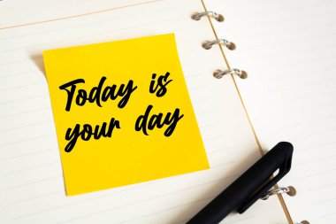 Text today is your day on the short note texture background