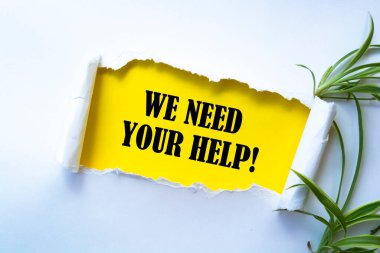 Metin işareti yardımınıza ihtiyacımız olduğunu gösteriyor