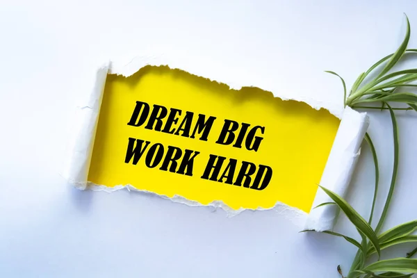 Textový Nápis Zobrazující Dream Big Work Hard — Stock fotografie