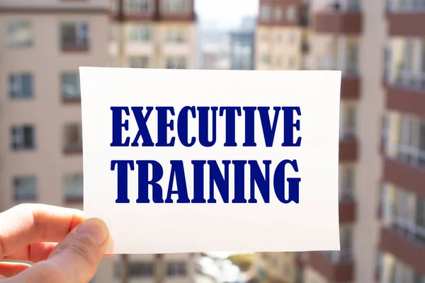 Text sign showing Executive Training
