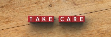 3D Cubes with the words take care