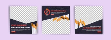 Dünya Tütünsüz Günü. Sigara ve tütünün sağlığa zararları üzerine eğitim. Sigara ve sigara karşıtı kampanyalar. Dünya için sosyal medya paylaşımı tütün günü yok.