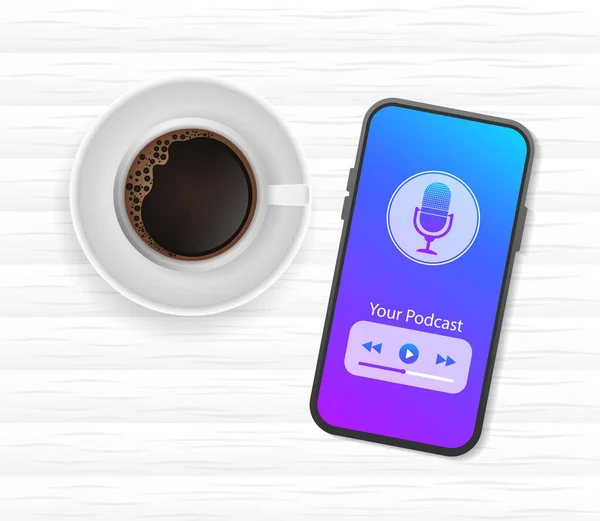 Smartphone-Podcast-Kaffeeplatte. Modernes Konzept für die Benutzeroberfläche mobiler Apps. Medientechnologie. Online Technologie Konzept Vektor Illustration. — Stockvektor