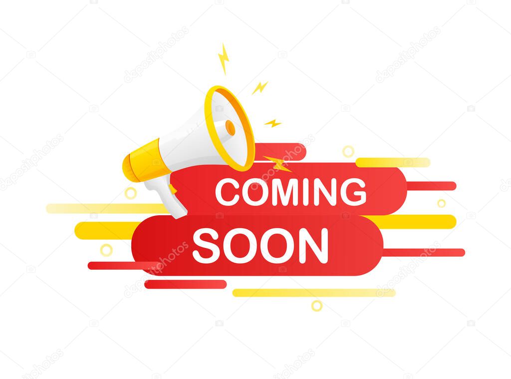 Coming soon megaphone on white background for flyer design. Vector illustration in flat style.