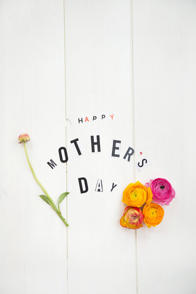 Happy Mothers Day Letters and Ranunculus