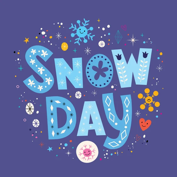 Snow day unique lettering design — Stock Vector