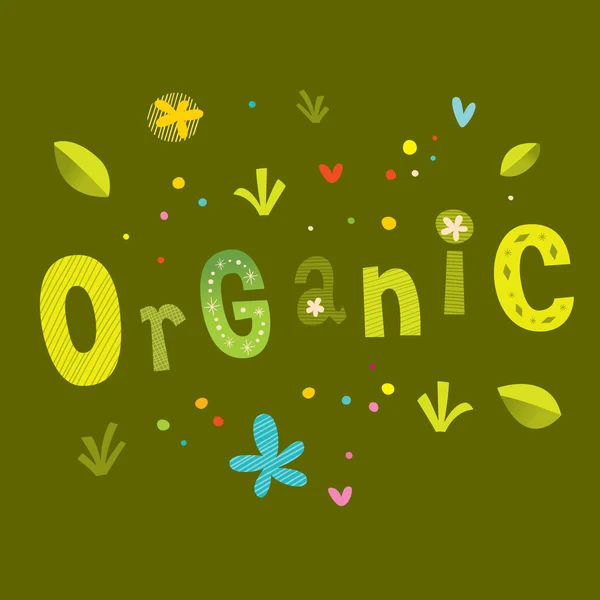 Organické - jedinečné dekorativní nápisy typu design — Stockový vektor
