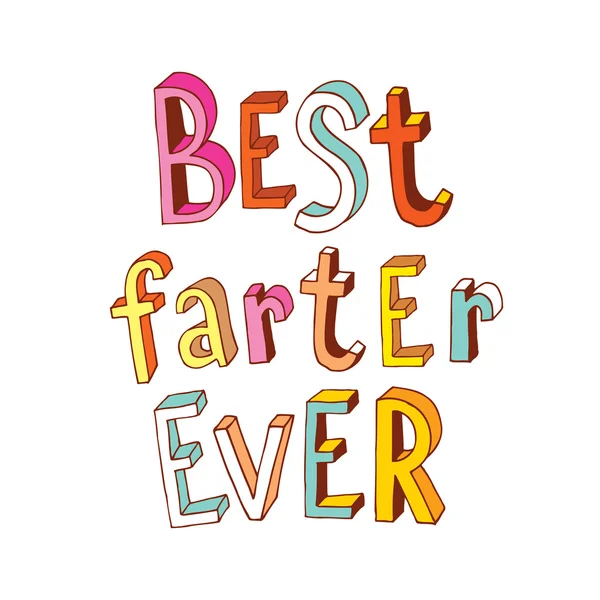 Best farter ever — Stock Vector