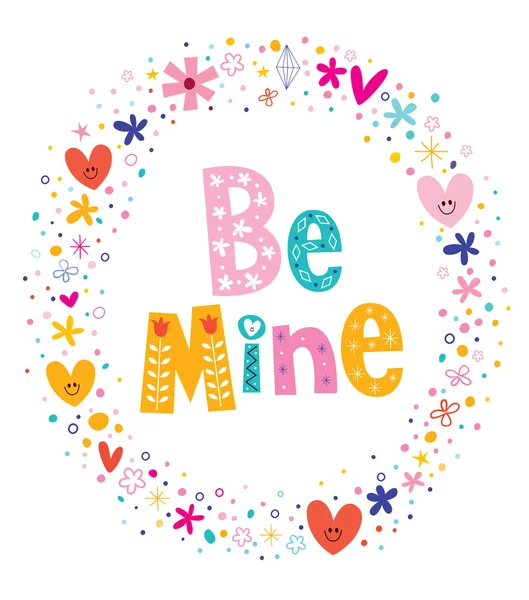 Be mine Valentines day love card — Stock Vector