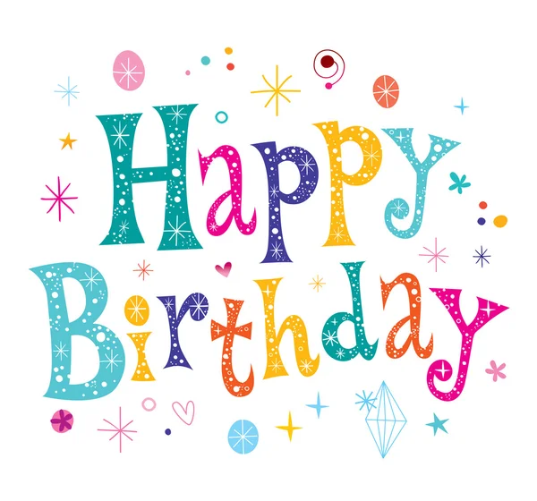 Happy Birthday unique lettering text Stock Vector Happy Birthday unique lettering text Stock Vector